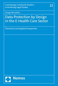 Abbildung von: Data Protection by Design in the E-Health Care Sector - Nomos