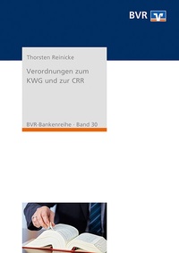 Abbildung von: Verordnungen zum KWG und zur CRR - DG Nexolution