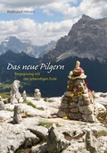 Cover: Das neue Pilgern - Neue Erde