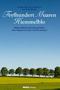 Cover: Feyfhundert Muaren Hiemmelblo - WOLL Medien und Marken eG
