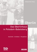 Cover: Das Oberlinhaus in Potsdam-Babelsberg - BeBra Wissenschaft