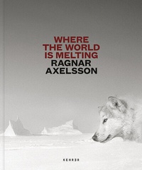 Enlarge image Cover: Ragnar Axelsson - Kehrer Verlag