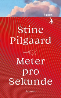 Abbildung von: Meter pro Sekunde - Kanon Verlag Berlin