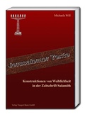 Cover: Konstruktionen von Weiblichkeit in der Zeitschrift Sulamith - Traugott Bautz