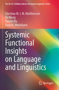 Enlarge image Cover: Systemic Functional Insights on Language and Linguistics - Springer