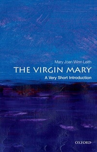 Abbildung von: The Virgin Mary - OUP eBook