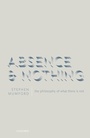 Cover: Absence and Nothing - OUP eBook