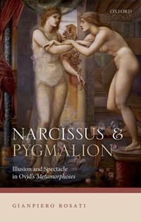 Abbildung von: Narcissus and Pygmalion - OUP eBook