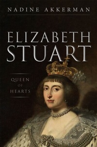 Bild: Elizabeth Stuart, Queen of Hearts - OUP eBook