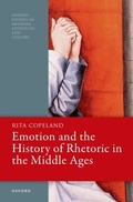 Bild: Emotion and the History of Rhetoric in the Middle Ages - OUP eBook