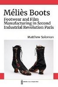 Abbildung von: Melies Boots - The University of Michigan Press