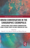 Cover: Brush Conversation in the Sinographic Cosmopolis - Routledge