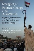 Cover: Struggles for Political Change in the Arab World - The University of Michigan Press