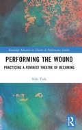 Cover: Performing the Wound - Routledge