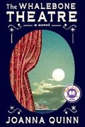 Cover: The Whalebone Theatre: A Read with Jenna Pick - Alfred A. Knopf
