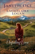 Cover: Unfailing Love - Bethany House Publishers, a division of Baker Publishing Group