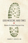 Cover: Good Medicine, Hard Times - Ohio State University Press