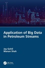 Cover: Application of Big Data in Petroleum Streams - CRC Press