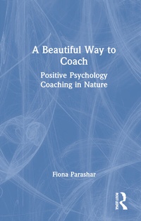 Abbildung von: A Beautiful Way to Coach - Routledge