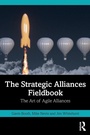 Cover: The Strategic Alliances Fieldbook - Routledge