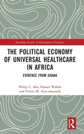 Cover: The Political Economy of Universal Healthcare in Africa - Routledge