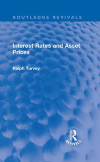 Abbildung von: Interest Rates and Asset Prices - Routledge