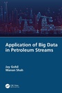 Cover: Application of Big Data in Petroleum Streams - CRC Press