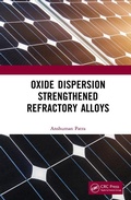 Cover: Oxide Dispersion Strengthened Refractory Alloys - CRC Press