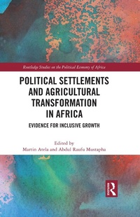 Abbildung von: Political Settlements and Agricultural Transformation in Africa - Routledge