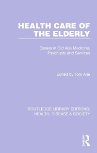 Abbildung von: Health Care of the Elderly - Routledge