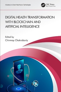Abbildung von: Digital Health Transformation with Blockchain and Artificial Intelligence - CRC Press
