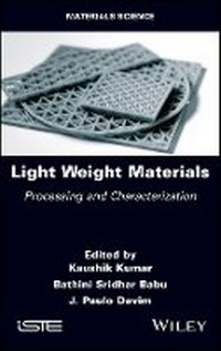 Enlarge image Cover: Light Weight Materials - Processing and Characterization - Wiley