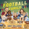 Cover: My Football Family - Roaring Brook Press
