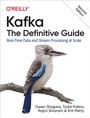 Cover: Kafka: The Definitive Guide - O'Reilly