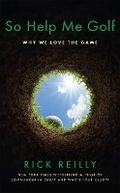 Cover: So Help Me Golf - Headline Book Publishing