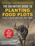 Cover: Definitive Guide to Planting Food Plots - Sky Pony Press