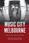 Cover: Music City Melbourne - Bloomsbury Academic USA