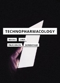 Cover: Technopharmacology - University of Minnesota Press