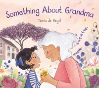 Enlarge image Cover: Something About Grandma - Candlewick Press,U.S.