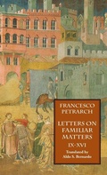 Cover: Letters on Familiar Matters (Rerum Familiarium Libri), Vol. 2, Books IX-XVI - Italica Press