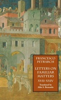 Cover: Letters on Familiar Matters (Rerum Familiarium Libri), Vol. 3, Books XVII-XXIV - Italica Press