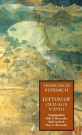 Cover: Letters of Old Age (Rerum Senilium Libri) Volume 2, Books X-XVIII - Italica Press