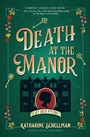 Cover: Death at the Manor - Crooked Lane Books