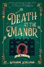 Cover: Death at the Manor - Crooked Lane Books