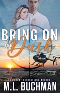 Cover: Bring On the Dusk: A Military Romantic Suspense (The Night Stalkers, #6) - Buchman Bookworks, Inc.