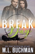 Cover: By Break of Day: A Military Romantic Suspense (The Night Stalkers, #7) - Buchman Bookworks, Inc.