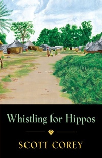 Abbildung von: Whistling for Hippos - Booklocker.com