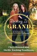 Cover: Rocking It Grand - Focus on the Family