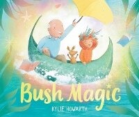 Enlarge image Cover: Bush Magic - Walker Books Australia