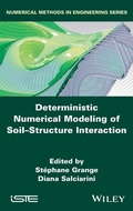 Cover: Deterministic Numerical Modeling of Soil Structure Interaction - Wiley-ISTE